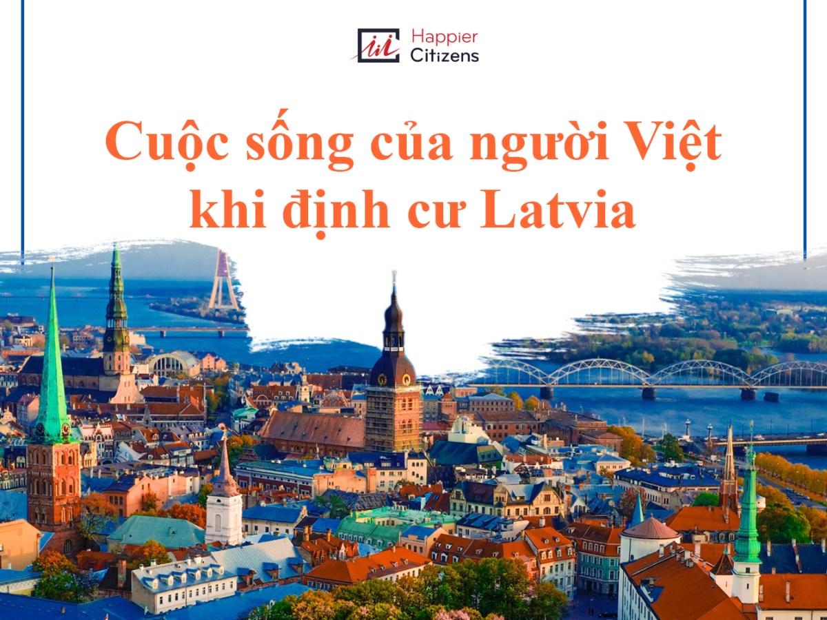 Cuộc Sống Của Người Việt Khi Định Cư&nbsp;Latvia
